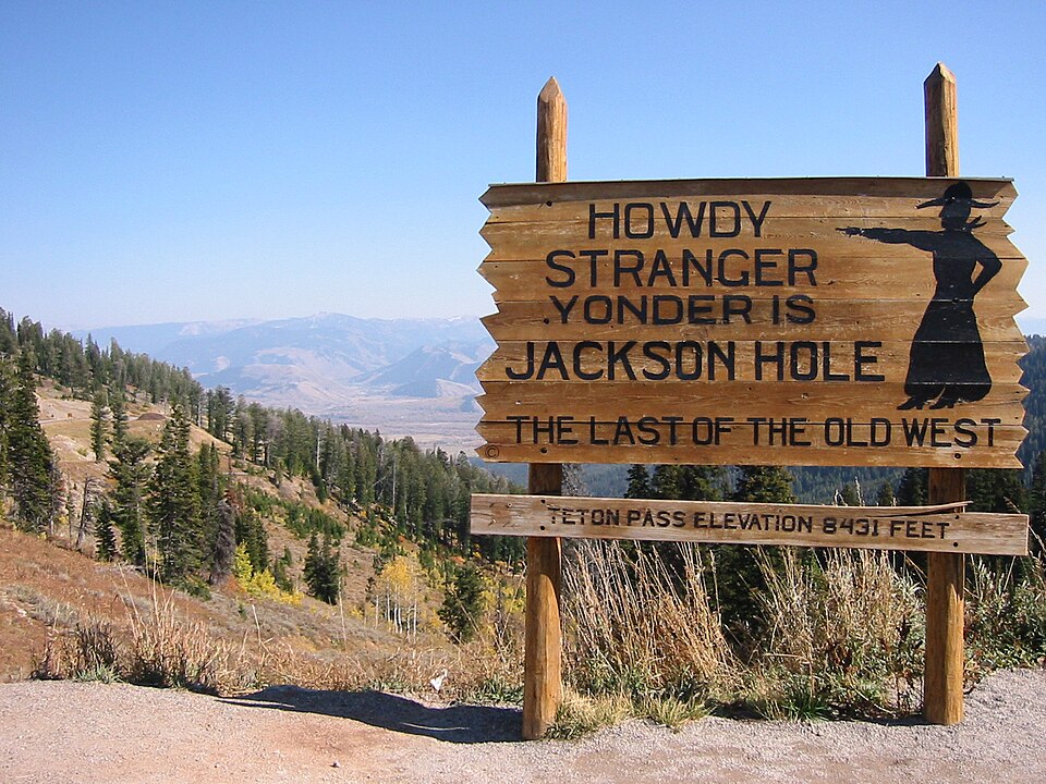 Yonder Lies Jackson Hole